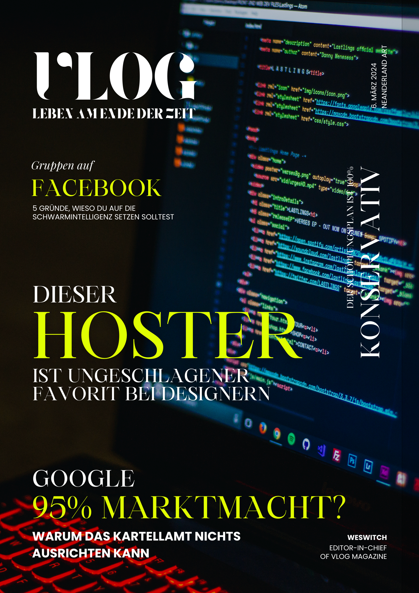 Magazin-design mit dunklem Hintergrund, davor ein Bildschirm mit Text-Code Programmiersprache. Auf dem Bild steht die Überschrift : Dieser Hoster ist unschlagbar